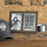 Pavilion Dad 7" x 9.5" Frame (Holds 4" x 6" Photo)