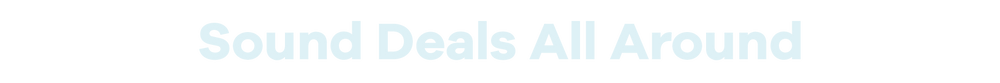 Text 'Sound Deals All Around' in light blue on a white background