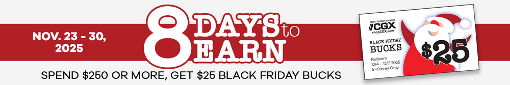 Promotional banner for '8 Days to Earn' with a $25 Black Friday Bucks offer on a red background.