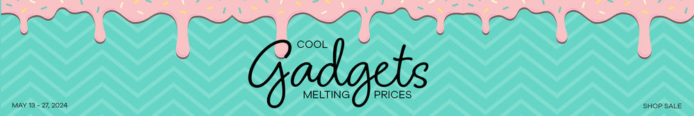 Cool gadgets Melting prices