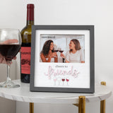 Pavilion Cheers To Friends 7.75" x 8.25" Frame