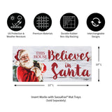 Evergreen This House Believes in Santa Sassafras Switch Mat