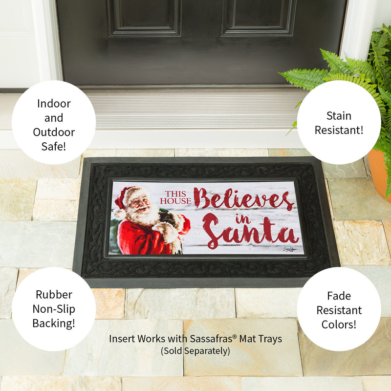 Evergreen This House Believes in Santa Sassafras Switch Mat