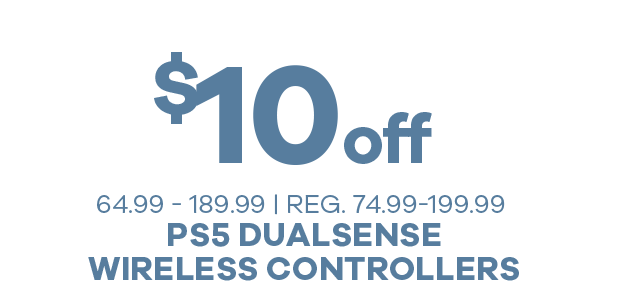 Promotional graphic for $10 off PS5 DualSense wireless controllers with price range information.