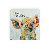 P. Graham Dunn "Stay Positive" Wood Block Decor