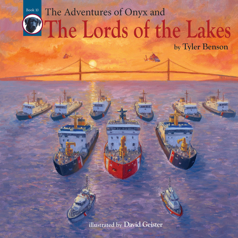 The Adventures of Onyx and The Lords of The Lakes by Tyler Benson (Book #10)