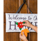 Evergreen "Welcome To Our Home" Interchangeable Icon Door Décor