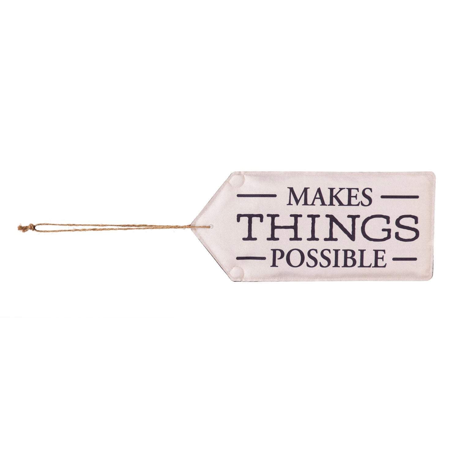 Evergreen "Make Things Possible" Door Tag
