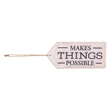 Evergreen "Make Things Possible" Door Tag