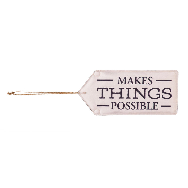 Evergreen "Make Things Possible" Door Tag
