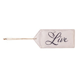 Evergreen "Live" Door Tag