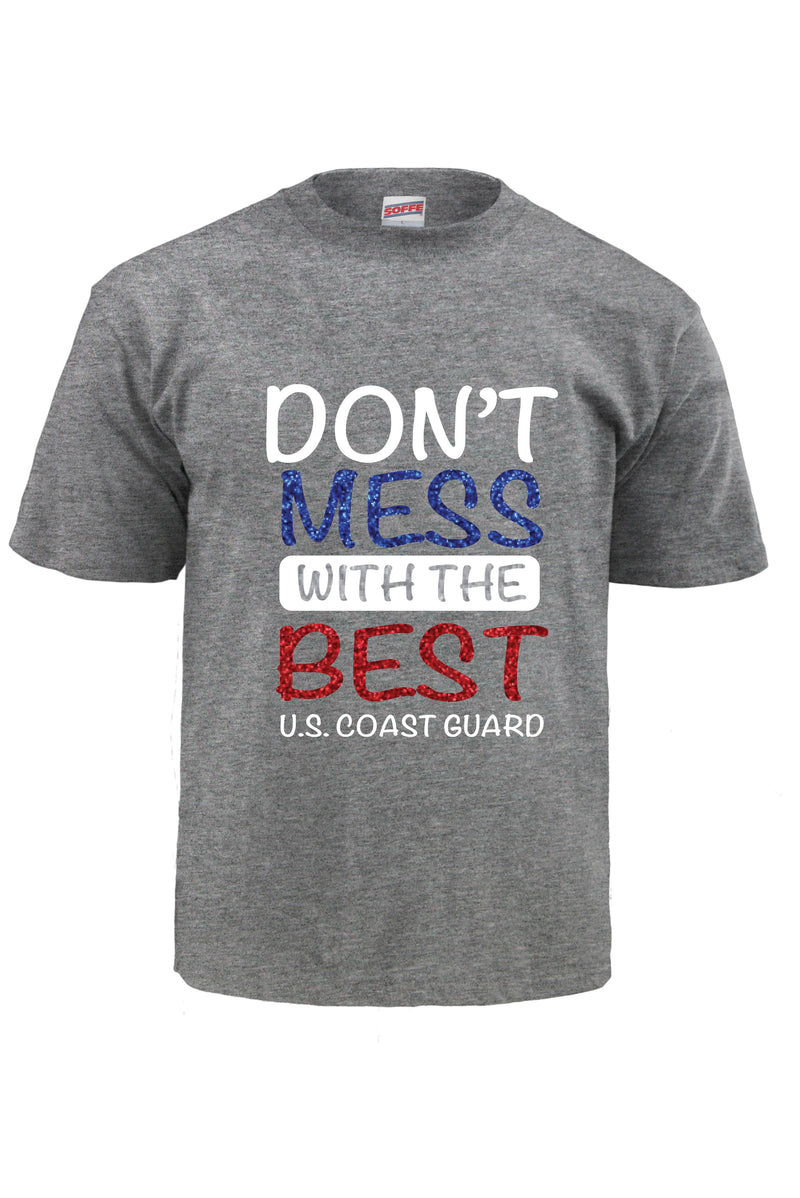 Coast Guard MJ Soffe Youth Don't Mess With The Best Short Sleeve T-Shirt