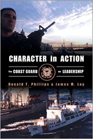 Character in Action: The U.S. Coast Guard on Leadership